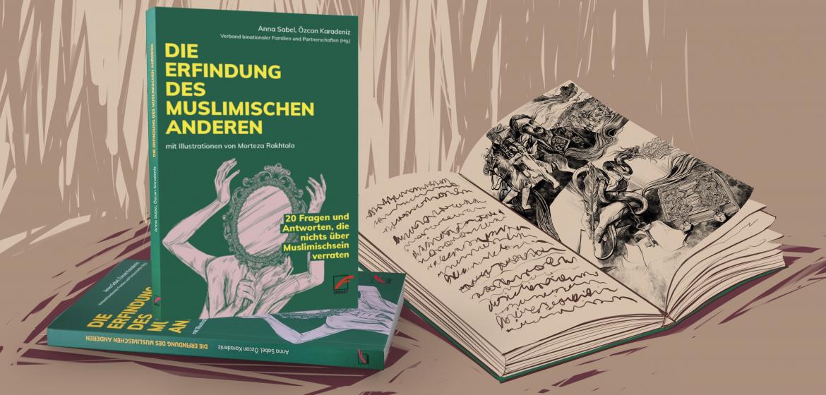 Cover von „Die Erfindung des muslimischen Anderen“. Illustration: Forschungsprojekt (Un)sichtbarkeiten in der Migrationsgesellschaft