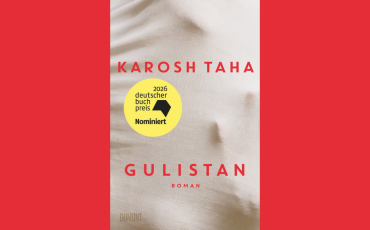 Der Roman "Gulistan" von Karosh Taha ist für den deutschen Buchpreis 2026 nominiert. Bild: DuMont Buchverlag GmbH & Co. KG.